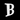 Husbokstav B - Noto Serif - 170mm hög - 10mm djup